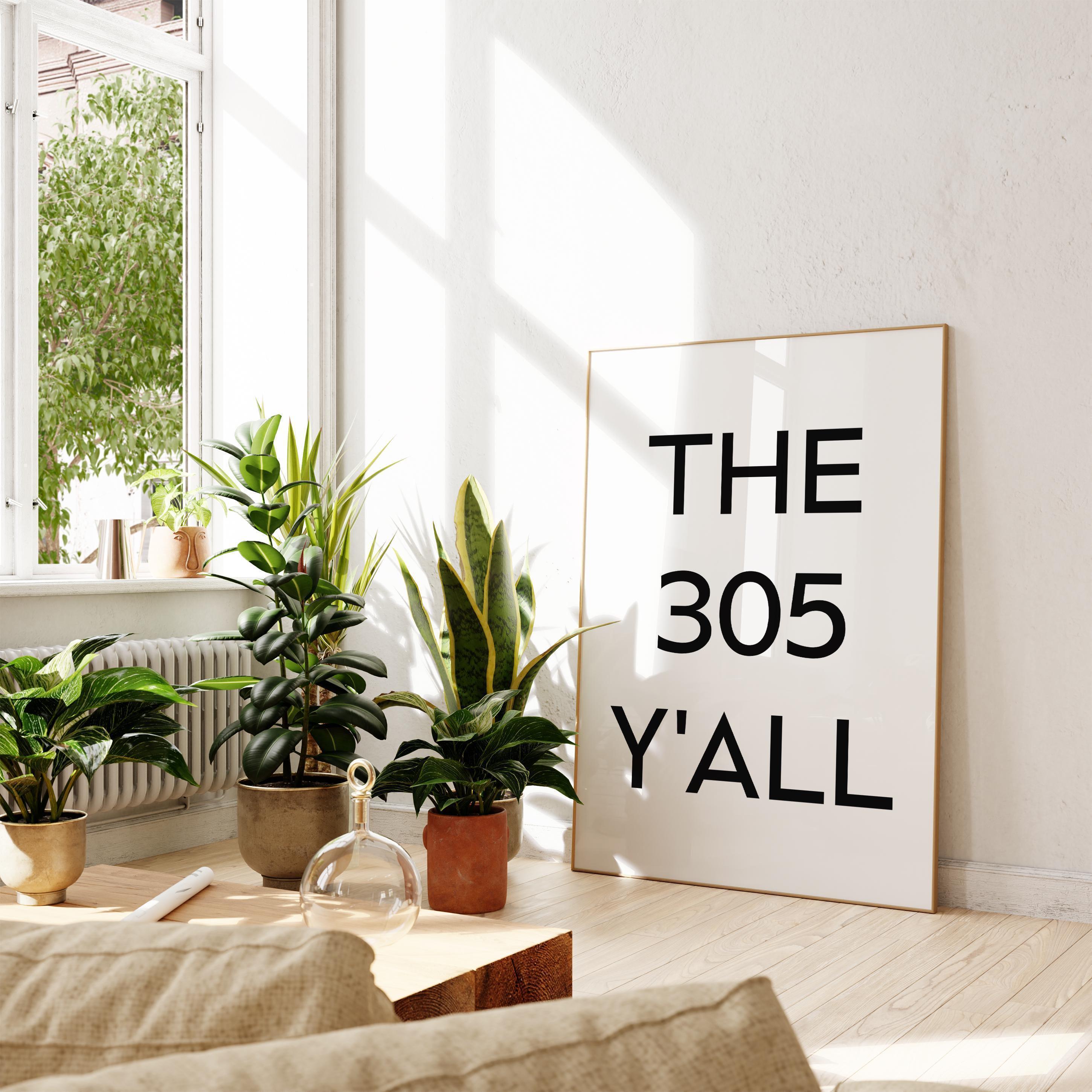 The 305 Y'all Minimalist Art Print, Miami, Florida, Original Area Code, History, Culture
