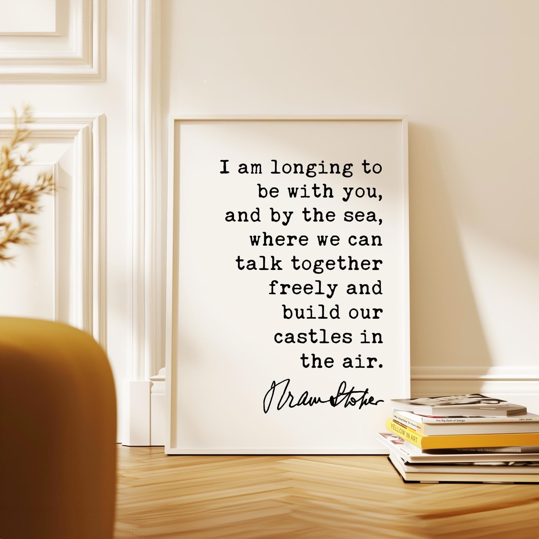 Bram Stoker Dracula Quote Print, I Am Longing to Be With You Typography Wall Art, Romantic Literary Home Décor