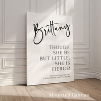 Though she be but little, she is fierce! Personalized Typography Art Print • William Shakespeare, A Midsummer Night’s Dream