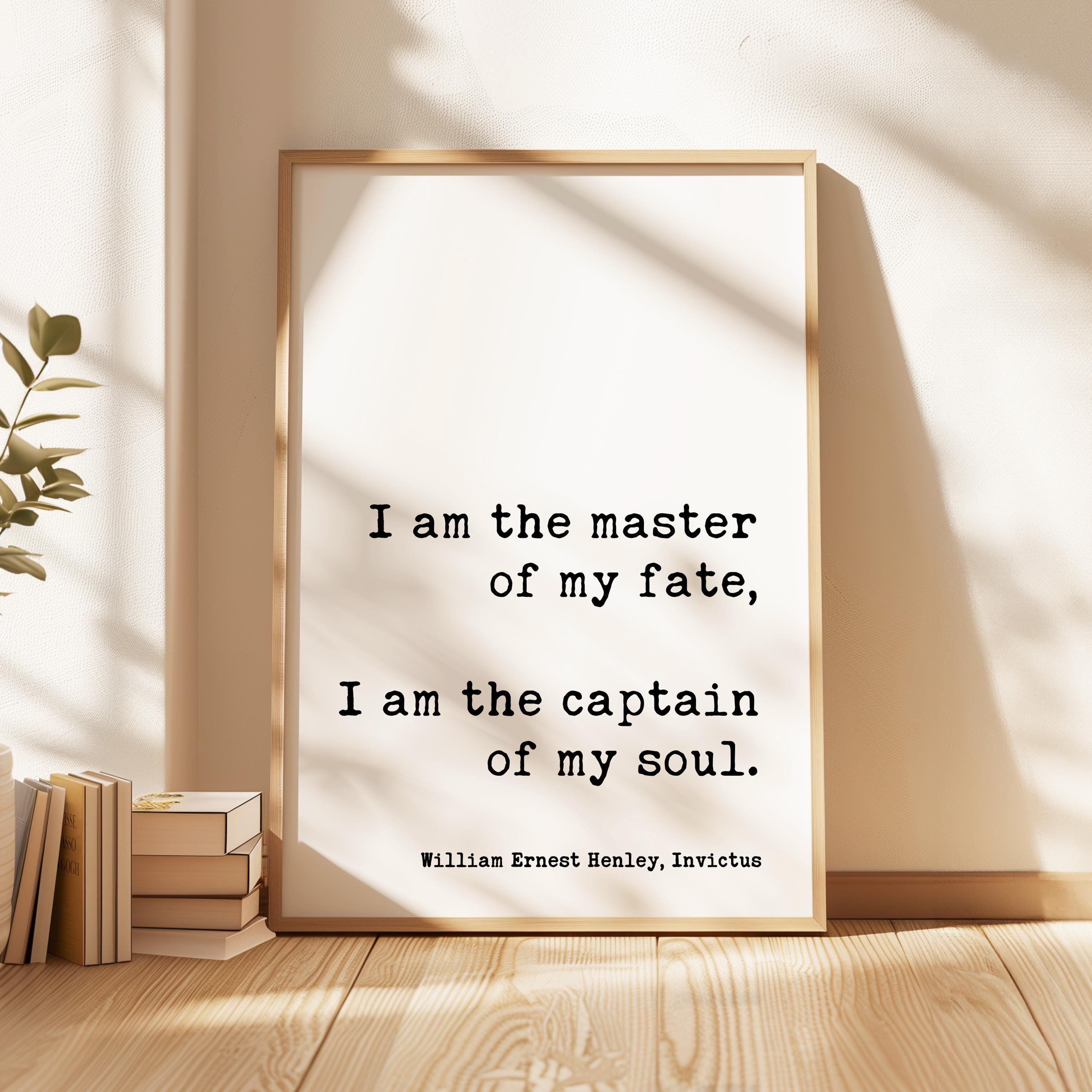 I Am the Captain of My Soul Typography Print, Invictus Quote by William Ernest Henley, Inspirational Literary Wall Art