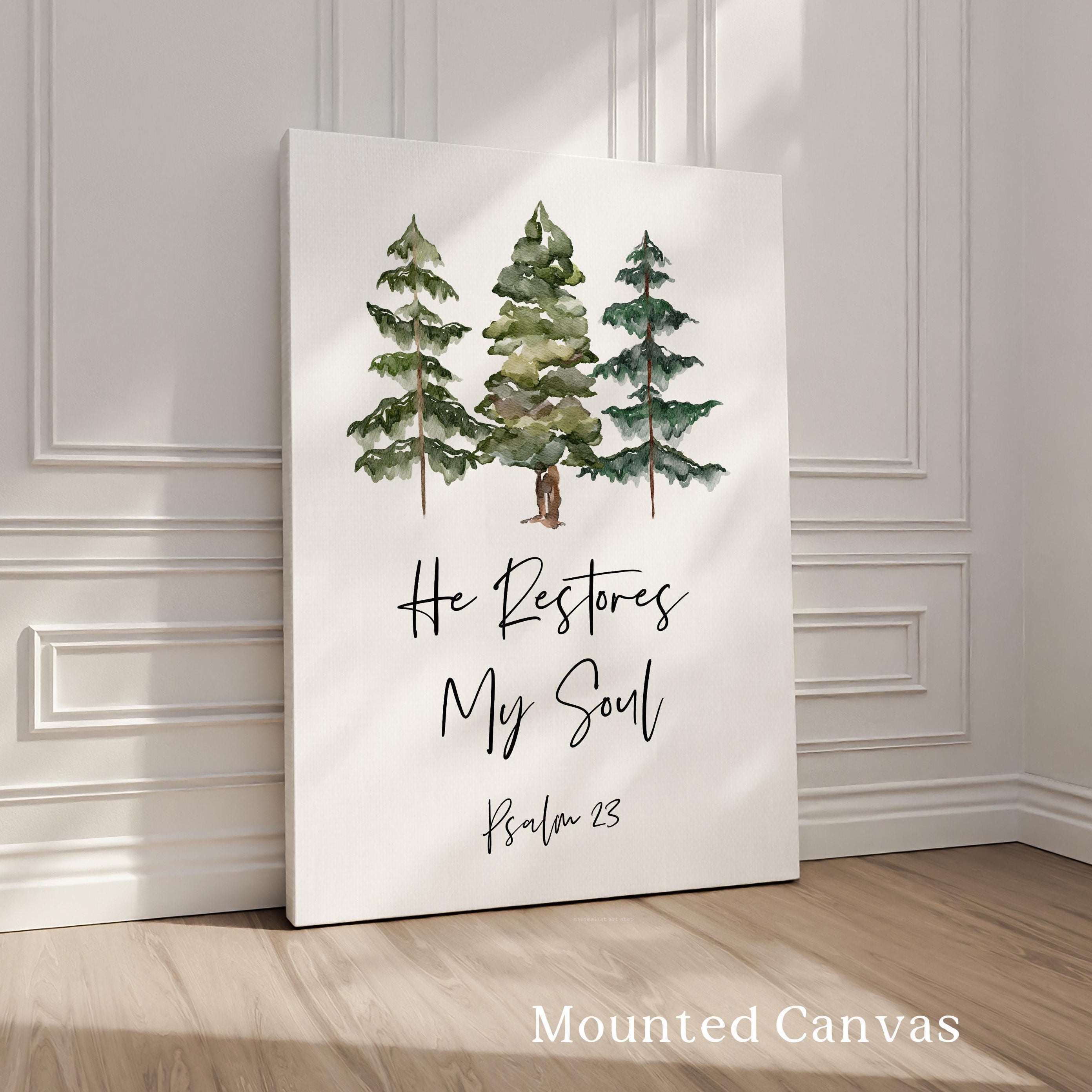 He Restores My Soul, Psalm 23, Watercolor Trees, Typography Art Print
