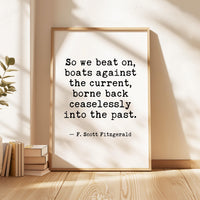 Great Gatsby Quote Wall Art, So We Beat On Print, F Scott Fitzgerald Literary, Bookish Decor, Reader Writer English Teacher Gift