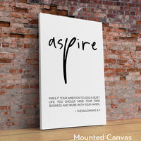 1 Thessalonians 4 11, Make it your ambition to lead a quiet life: ... work with your hands. Art Print - Christian - Religious - Aspire