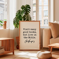 Charles Spurgeon Quote Print, Visit Many Good Books But Live in the Bible, Christian Art