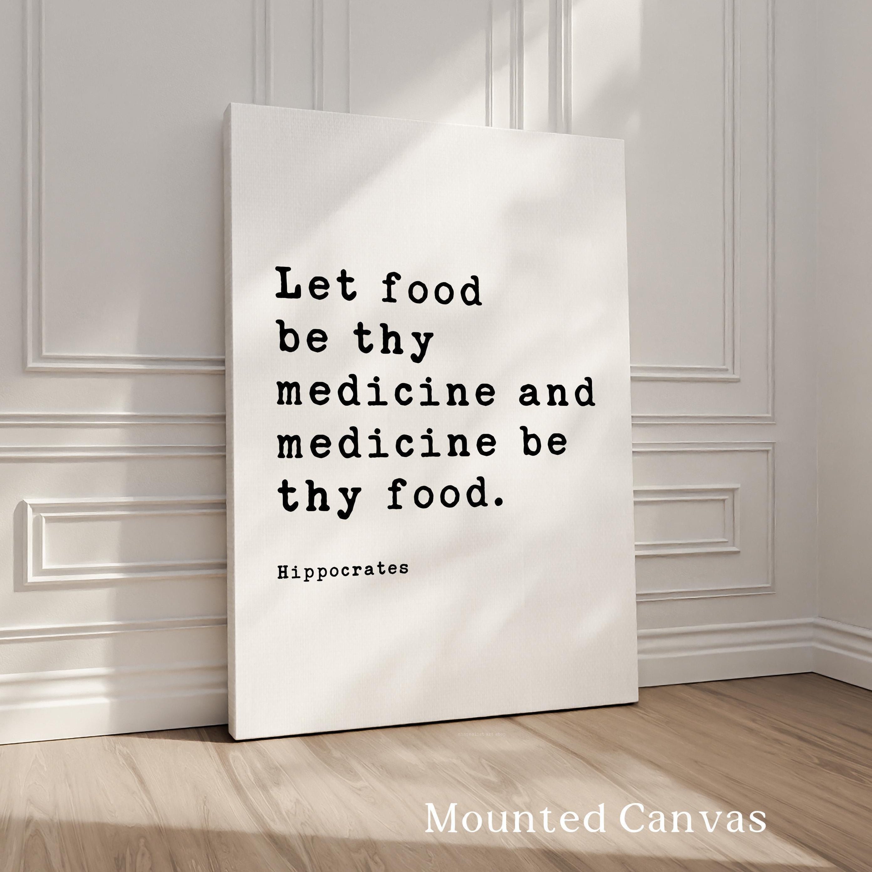 Nutrition Health Quote Print, Hippocrates: Let Food Be Thy Medicine - Wall Art