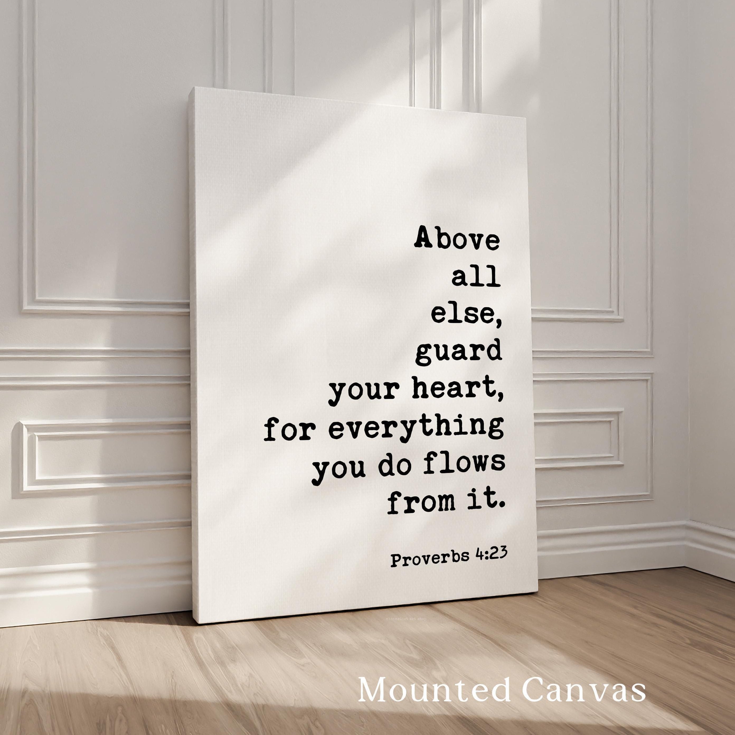 Proverbs 4:23 Art Print, Guard Your Heart Bible Verse Decor, Inspirational Christian Gift