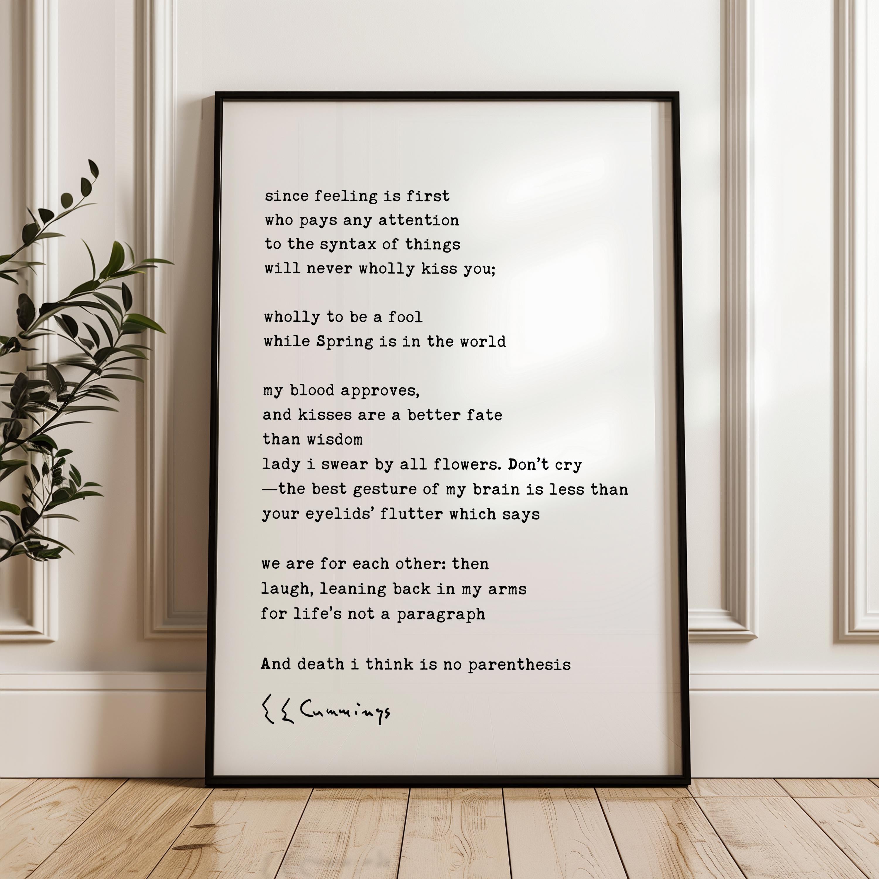 since feeling is first Poem by e.e. cummings Typography Art Print (1926)