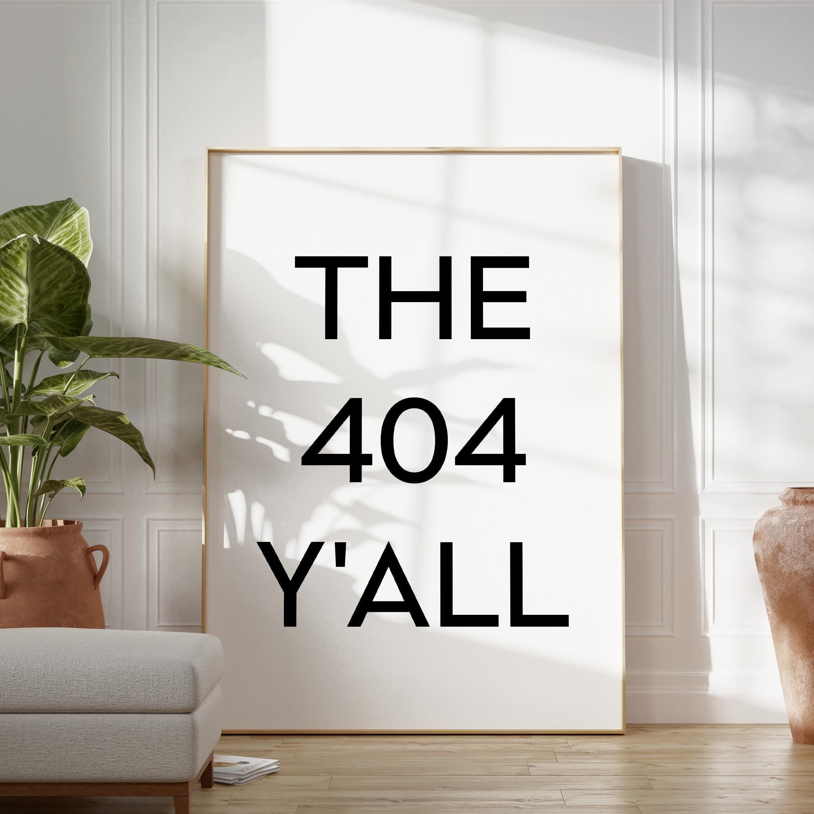 The 404 Y'all Minimalist Art Print, Atlanta, Georgia, Original Area Code, ATL, History, Culture