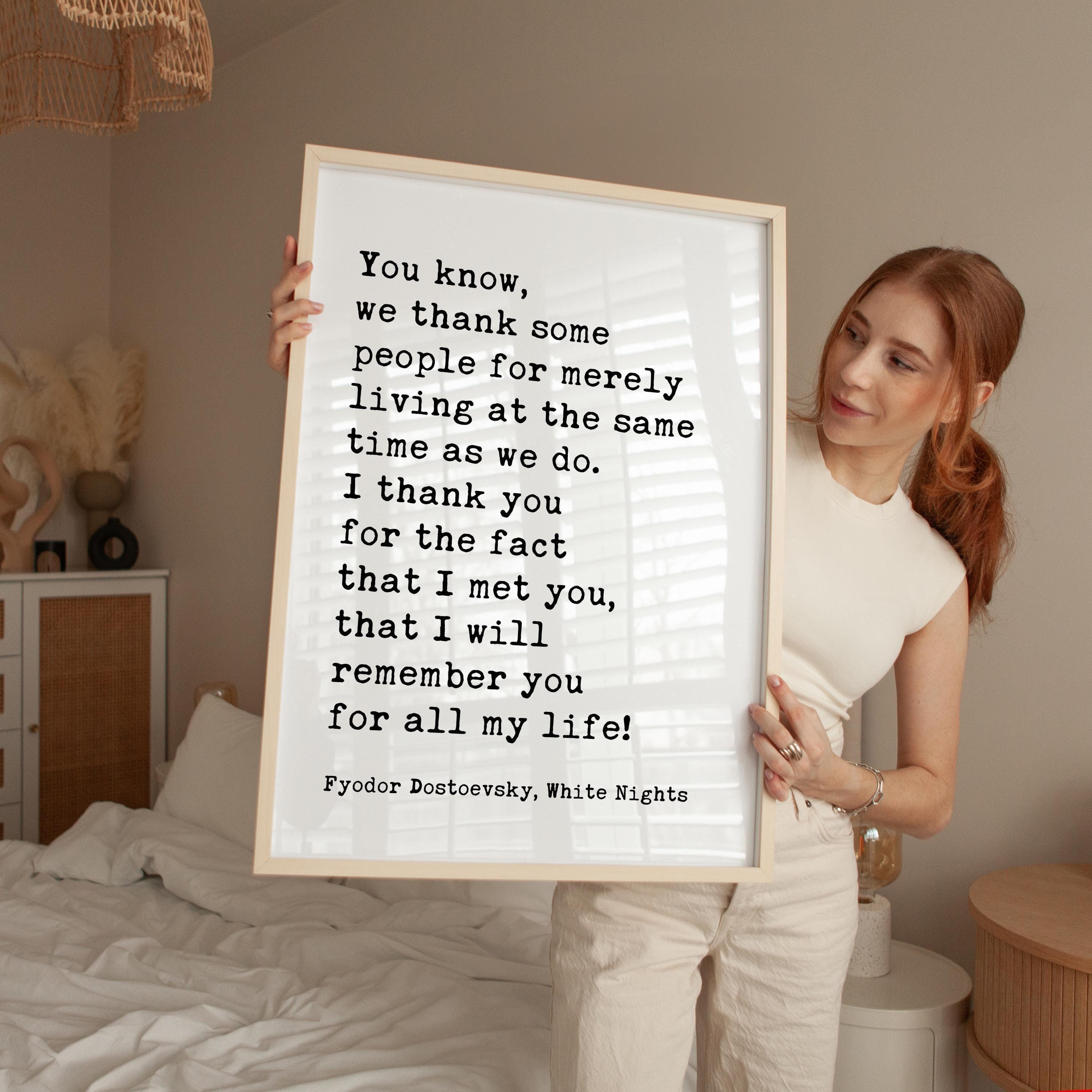 Fyodor Dostoevsky Wall Art, White Nights Quote, Typography Art Print, Literature