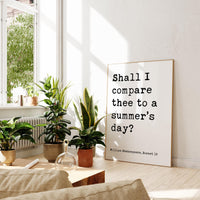 Shall I compare thee to a summer’s day?, William Shakespeare Quote, Typography Art Print, Sonnet 18, Wedding, Anniversary • Gift