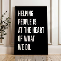 Motivational Office Wall Art, Helping People Quote Print, Minimalist Typography, Business Decor