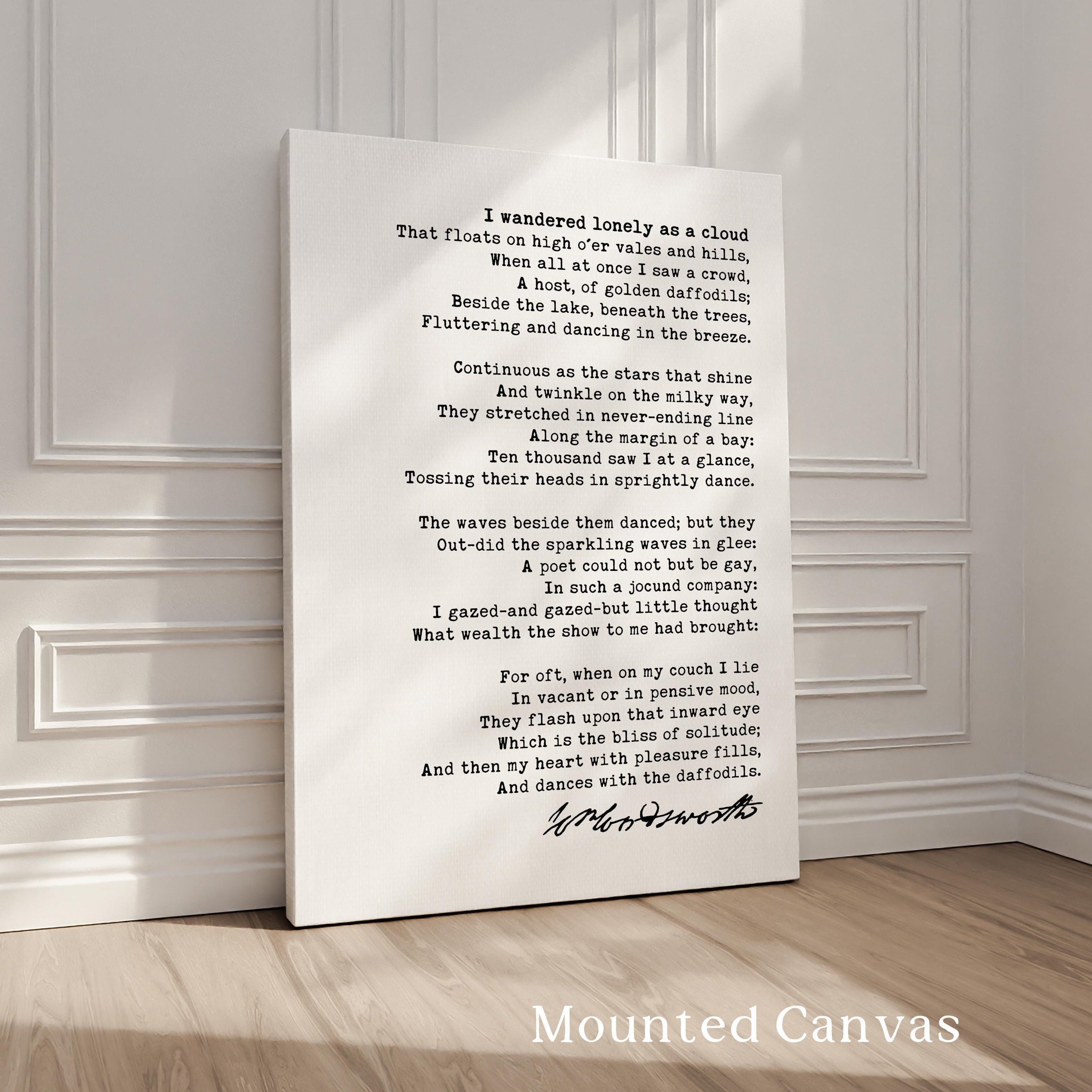 I Wandered Lonely as a Cloud Poem, William Wordsworth Daffodils Poetry, Typography Art Print (1804)