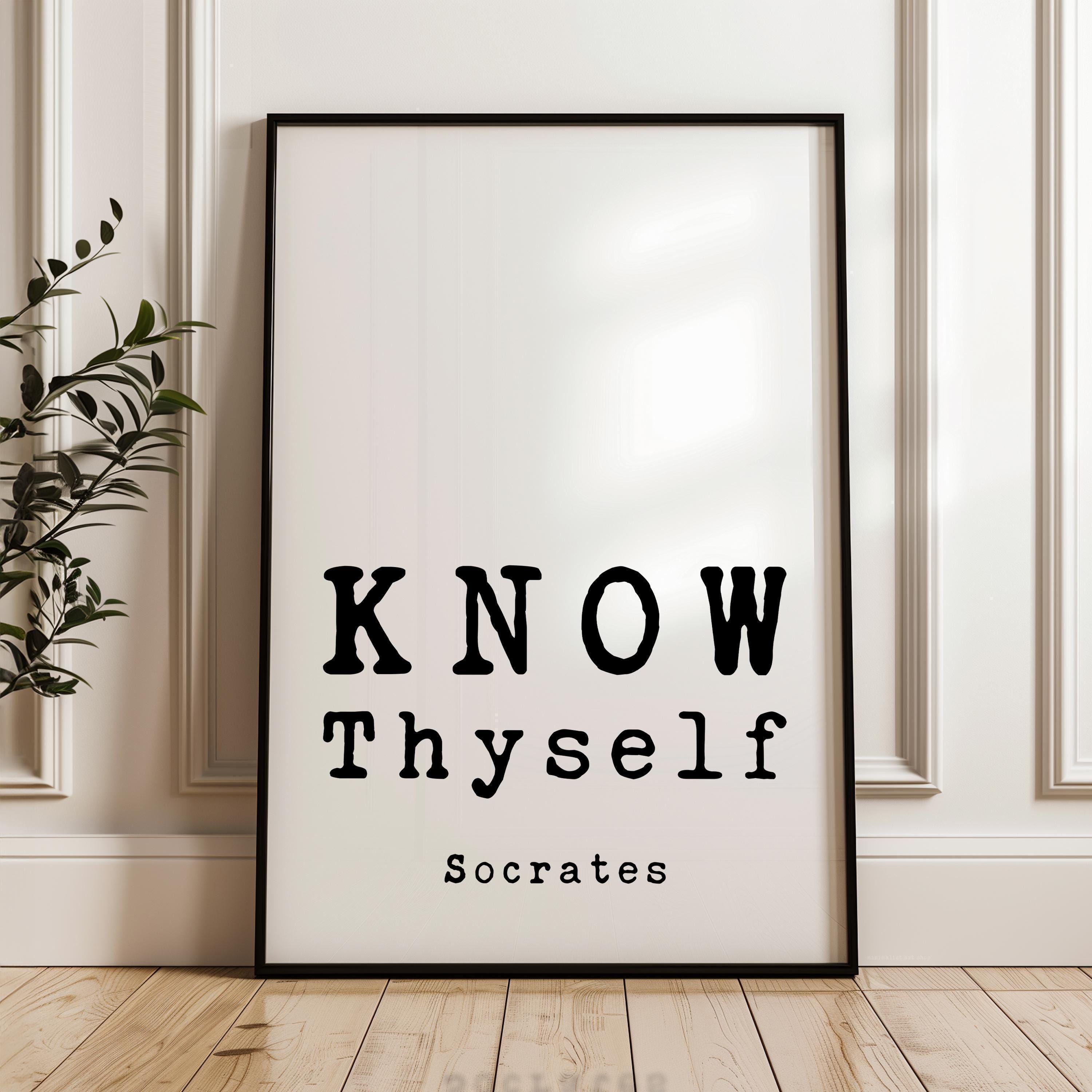 Know Thyself, Socrates Quote, Typography Art Print, Stoic Philosophy
