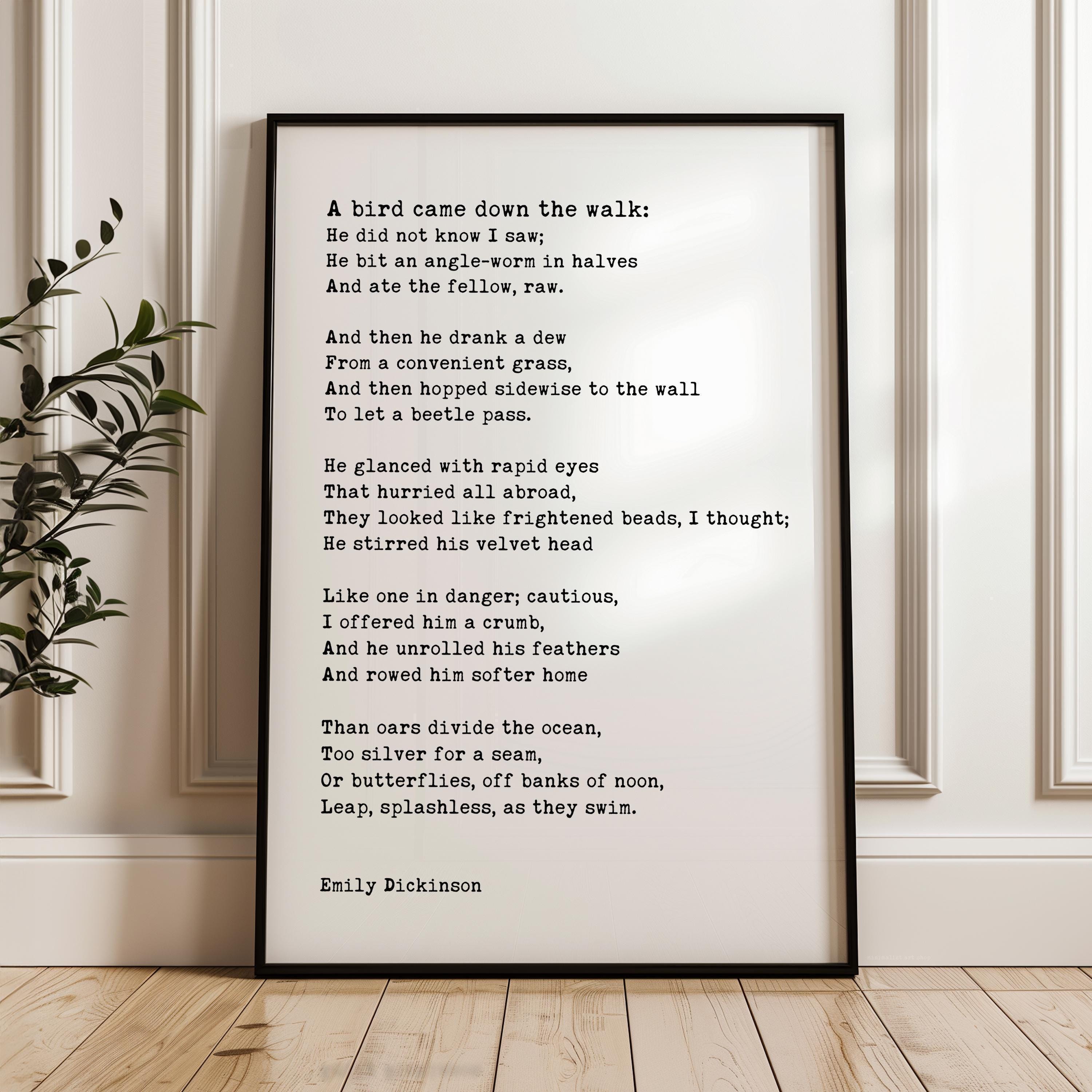 A Bird Came Down the Walk, Emily Dickinson Poem, Typography Art Print