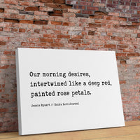 Our morning desires, intertwined like a deep red, painted rose petals. , Haiku Poem - Typography Art Print - Love - Anniversary