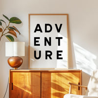 Adventure Typography Wall Art, Minimalist Black and White, Modern Travel Decor Print