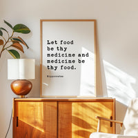 Nutrition Health Quote Print, Hippocrates: Let Food Be Thy Medicine - Wall Art
