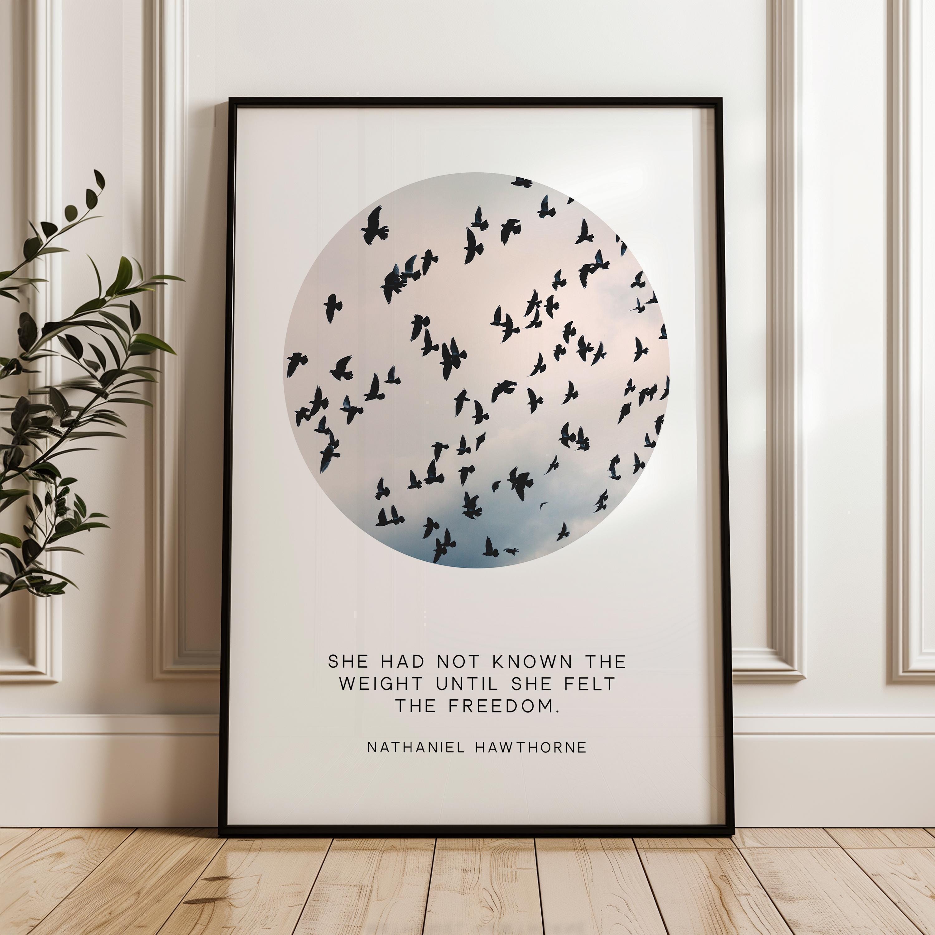 She had not known the weight until she felt the freedom. Nathaniel Hawthorne Quote, The Scarlet Letter, Typography Art Print (1850)