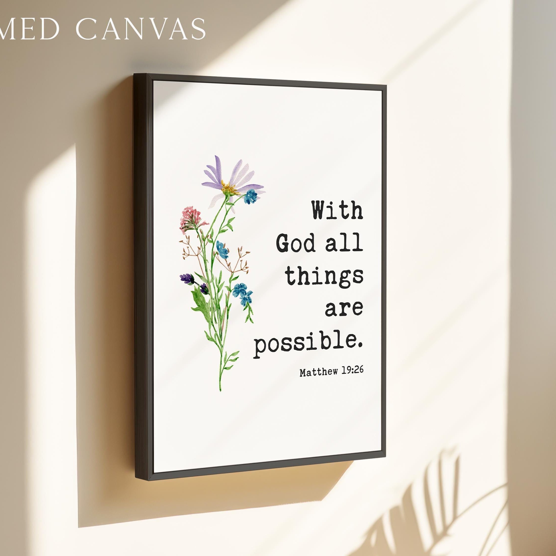Matthew 19:26 Verse Print, With God All Things Are Possible, Christian Art, Floral
