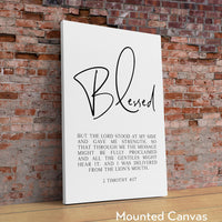 2 Timothy 4:17, Blessed, But the Lord stood at my side and gave me strength. Typography Art Print, Scripture - Christian - Bible Verse