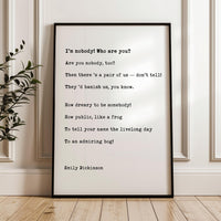 I’m Nobody Who Are You, Emily Dickinson Poem, Typography Art Print