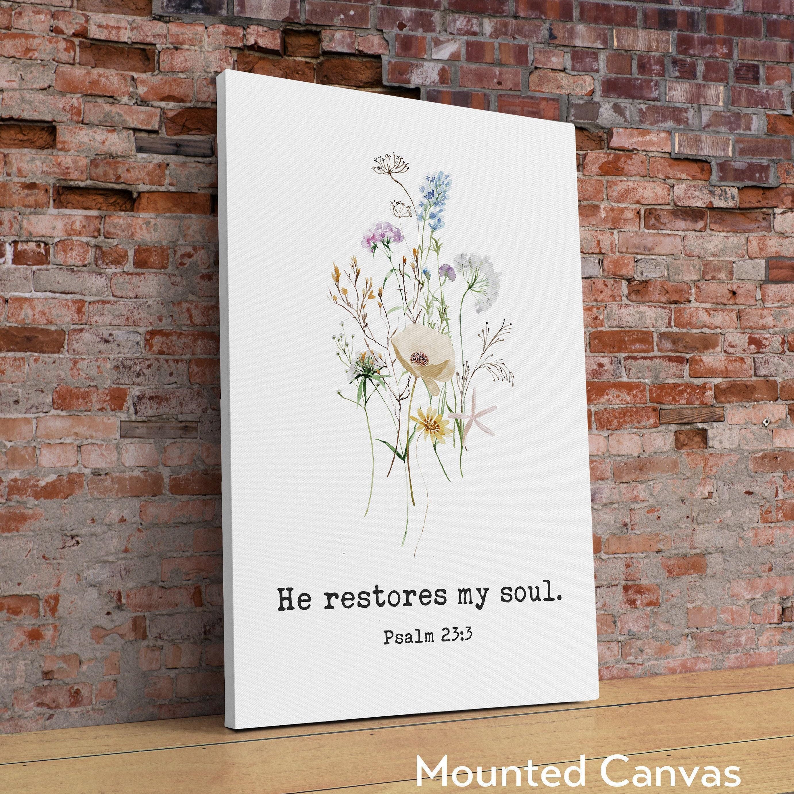 Psalm 23 He Restores My Soul Typography Art Print with Wildflowers, Christian - Scripture - Bible Verse - Inspirational - Faith