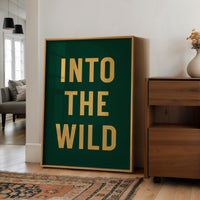 Into the Wild Print, Adventure Hiking Decor, Outdoor Typography, Nature Lover Gift, Cabin Wall Art