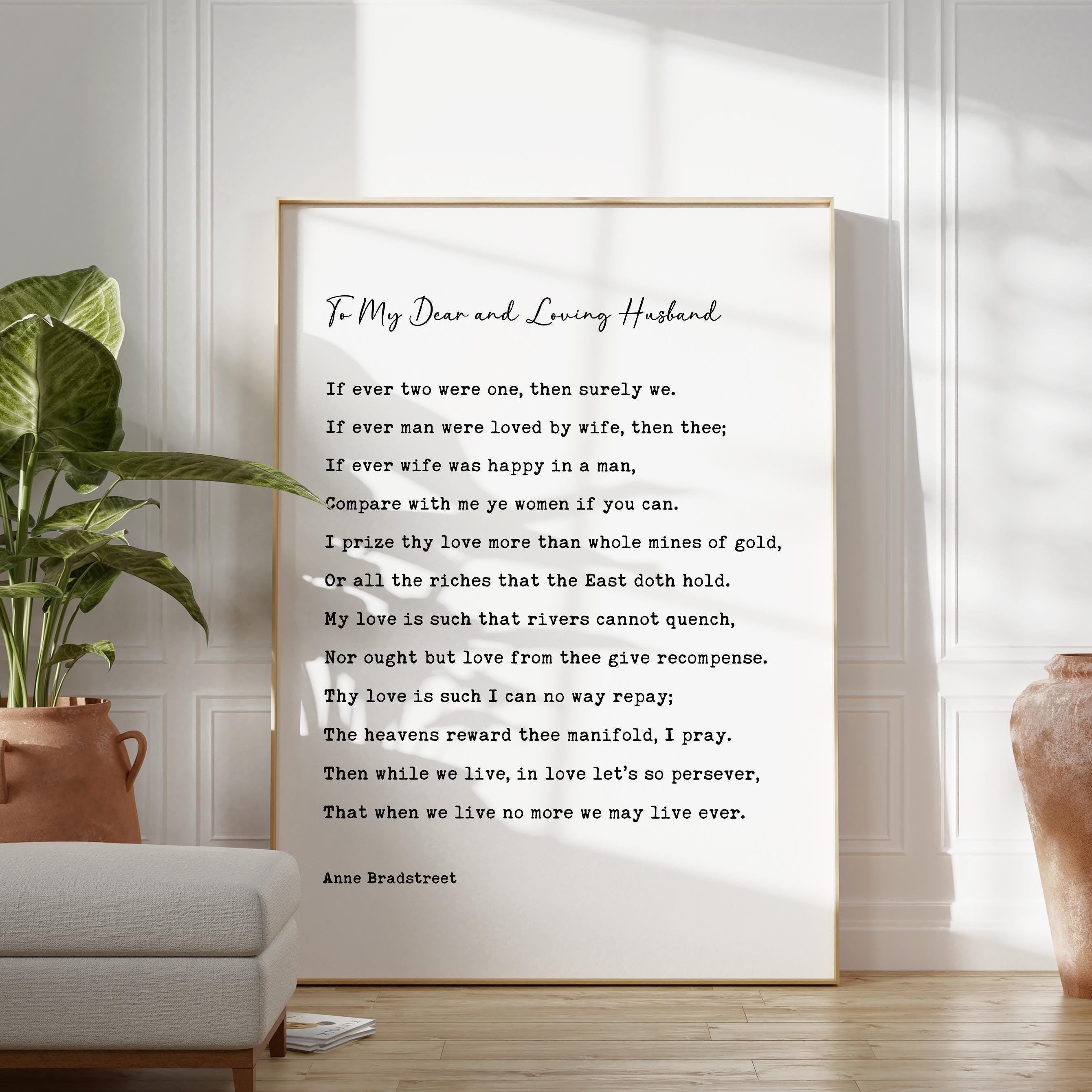 To My Dear and Loving Husband Poem by Anne Bradstreet Typography Art Print, Wedding, Romance, Literature (1678)