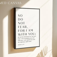 Isaiah 41:10 Bible Verse Print, Christian Wall Art, Do Not Fear Scripture