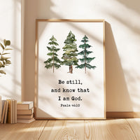 Be Still and Know That I Am God Print, Psalm 46:10 Wall Art, Christian Home Decor, Watercolor Trees