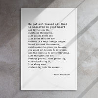 Rainer Maria Rilke Quote, Be patient toward all that is unsolved in your heart ... Framed Canvas Art Print - Inspiration - Poetry