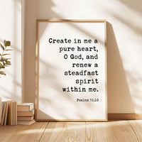Psalm 51:10 Wall Art, Create In Me A Pure Heart Print, Christian Bible Verse Decor
