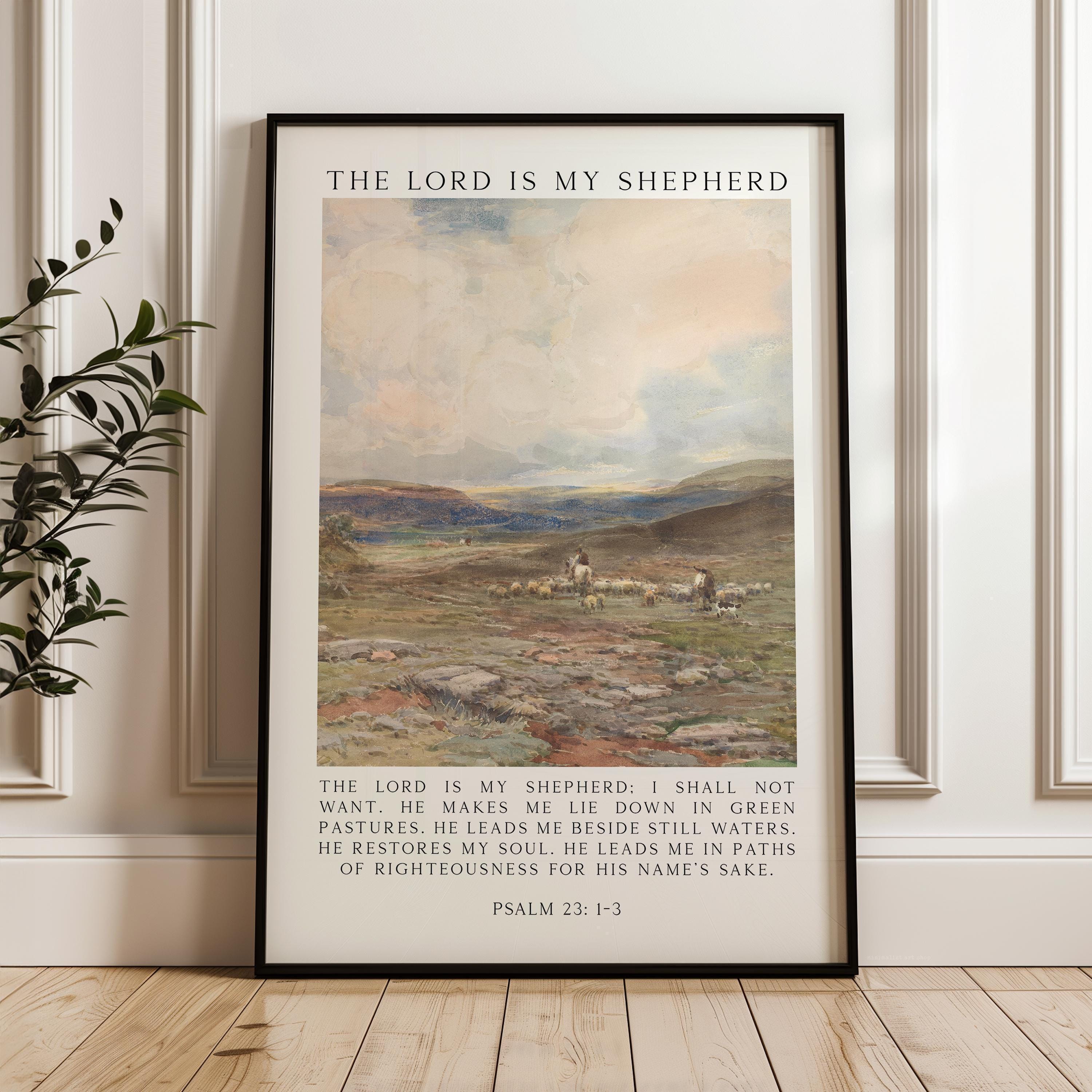 The Lord Is My Shepherd Psalm 23 Art Print, Christian Typography Wall Art