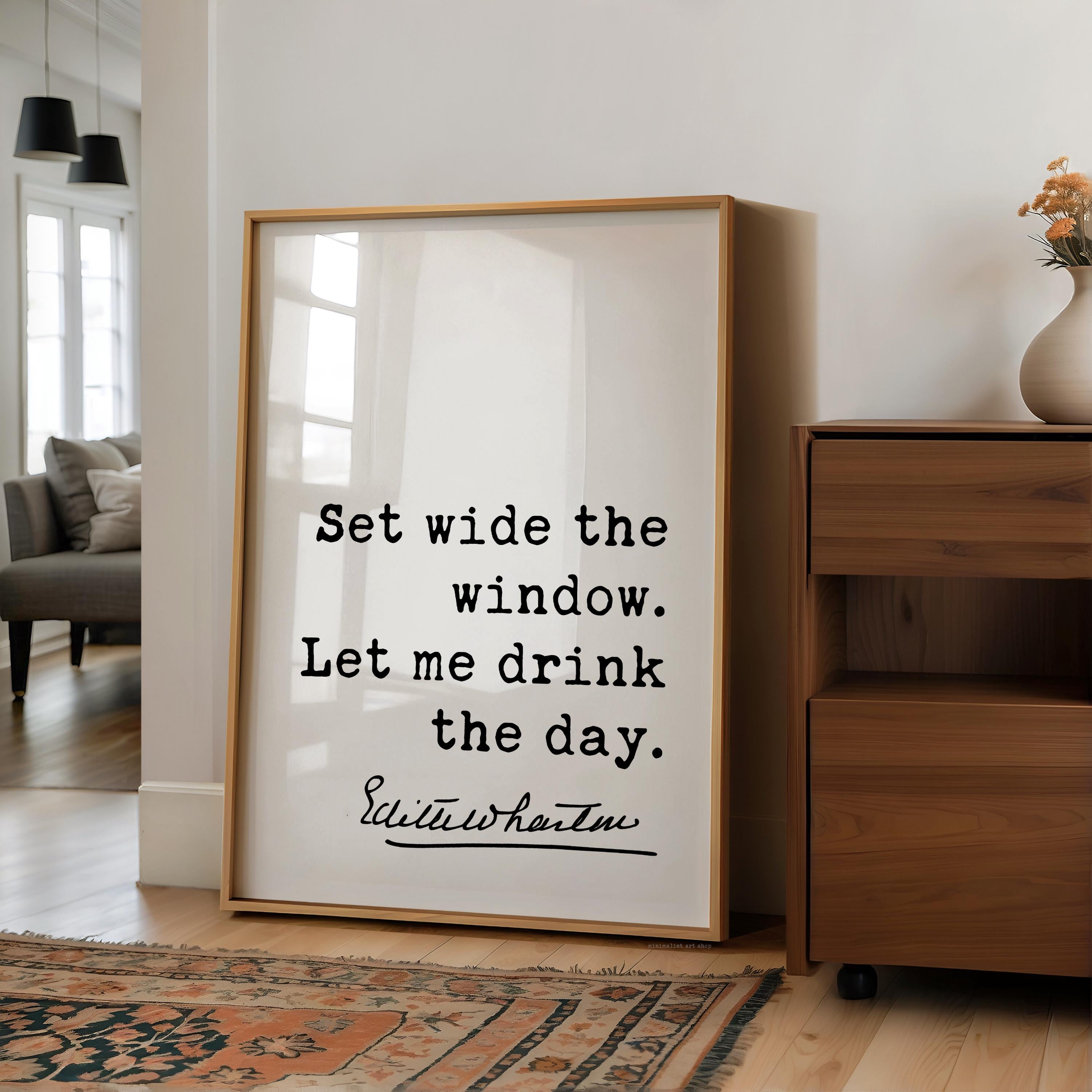 Set Wide the Window - Edith Wharton Quote - Typography Art Print - Inspirational