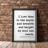 I Love Thee To The Depth ... My Soul Can Reach,  Elizabeth Barrett Browning,  Typography Art Print Sonnets from the Portuguese (1850)
