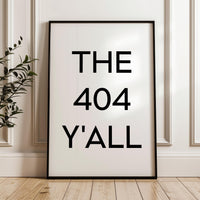 The 404 Y'all Minimalist Art Print,  Atlanta, Georgia,  Original Area Code,  ATL,  History,  Culture