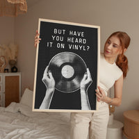 But Have You Heard It on Vinyl Print, Record Wall Art, Retro Collector Gift