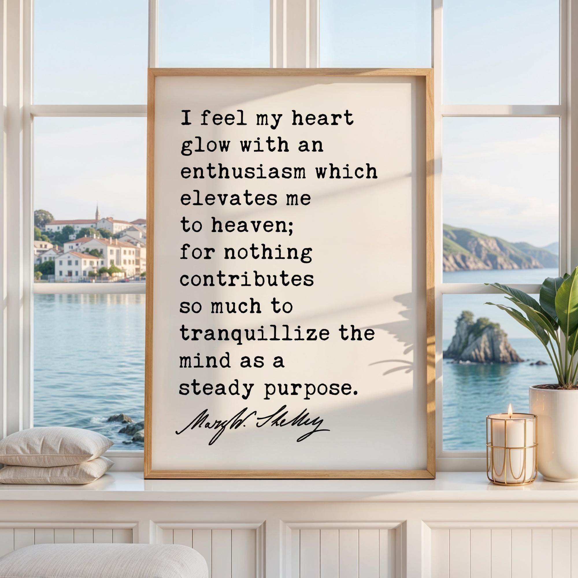 I Feel My Heart Glow Art Print, Mary Shelley Frankenstein Quote, Inspirational