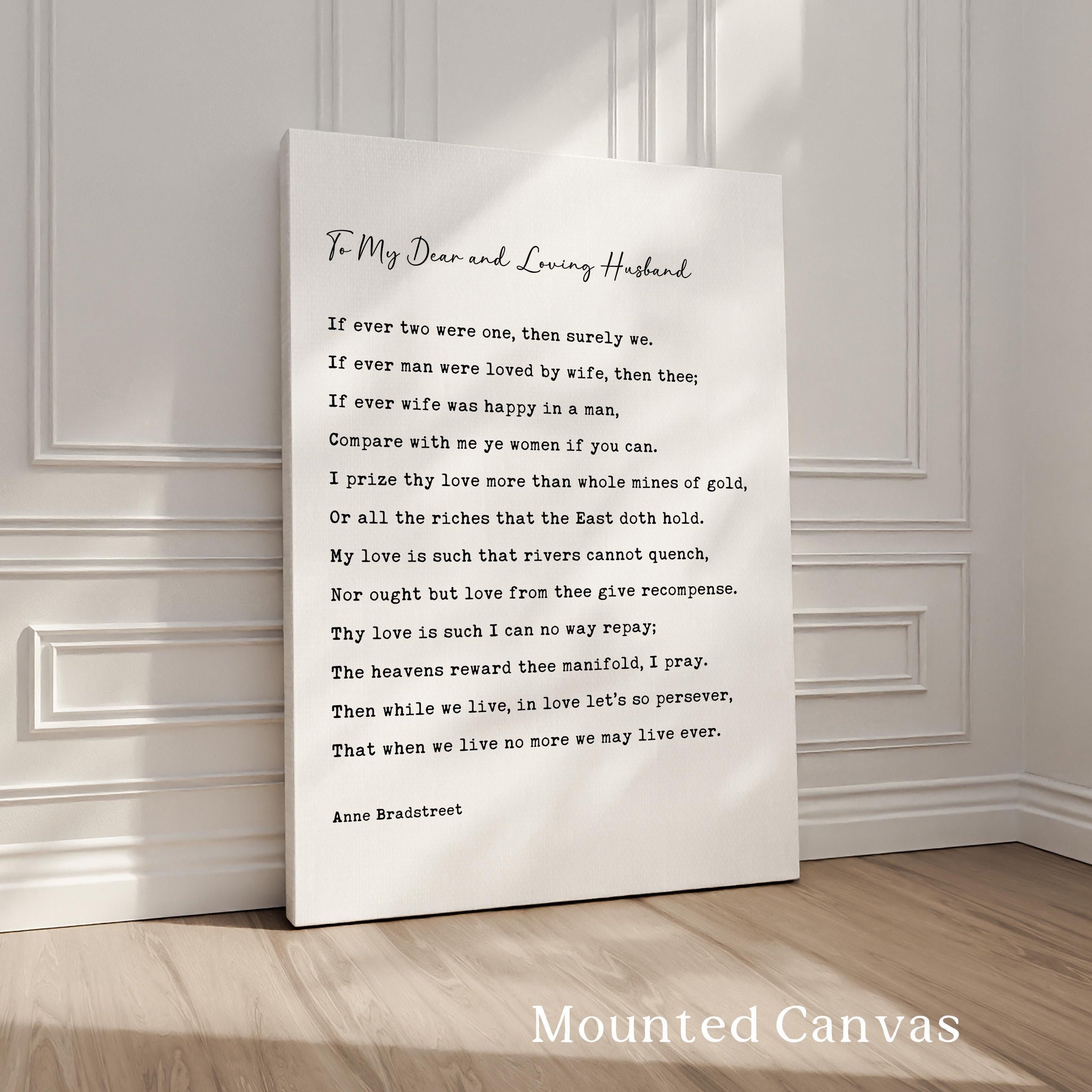 To My Dear and Loving Husband Poem by Anne Bradstreet Typography Art Print,  Wedding,  Romance,  Literature (1678)