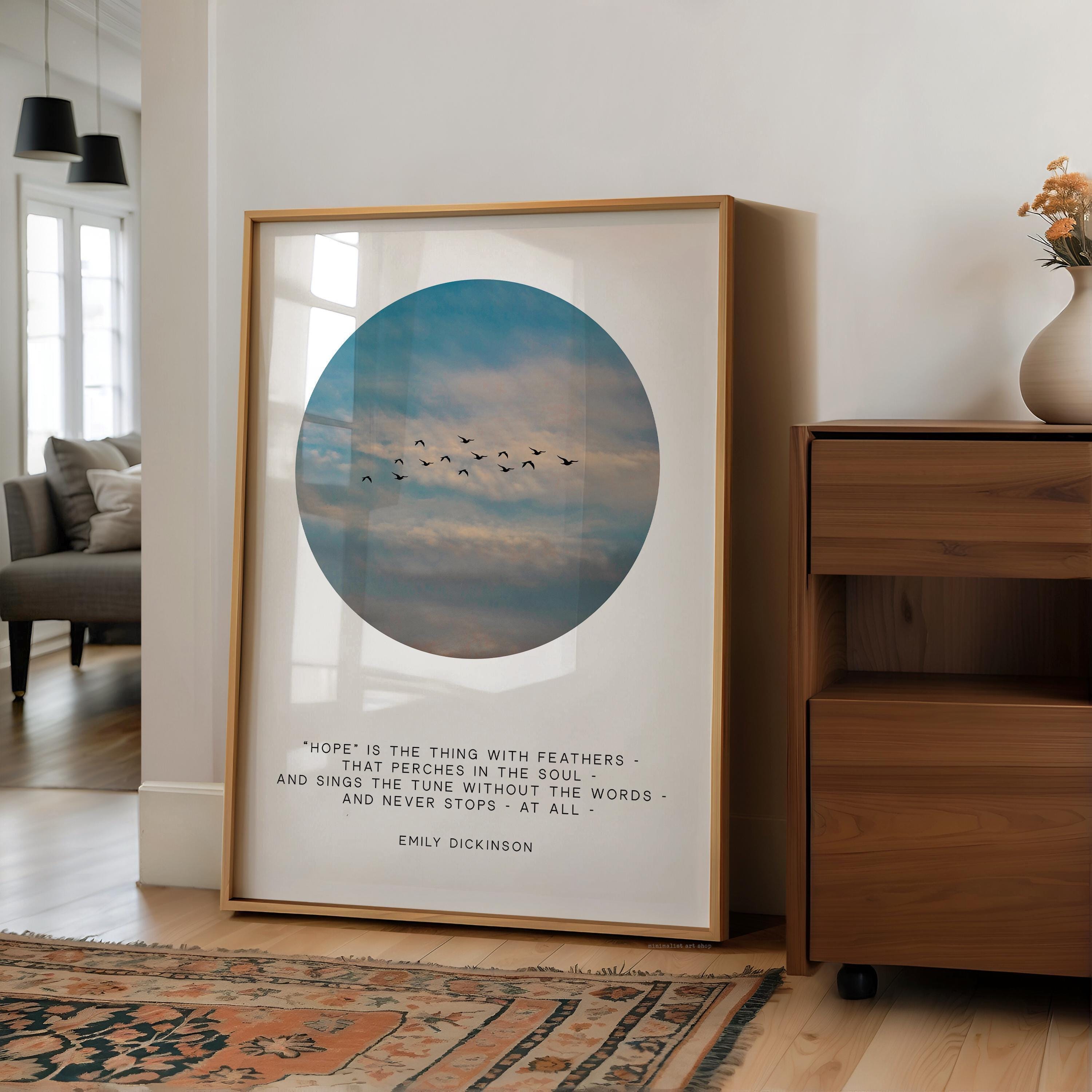 Emily Dickinson Quote Print “Hope Is the Thing with Feathers” Bird Wall Art Inspirational Decor