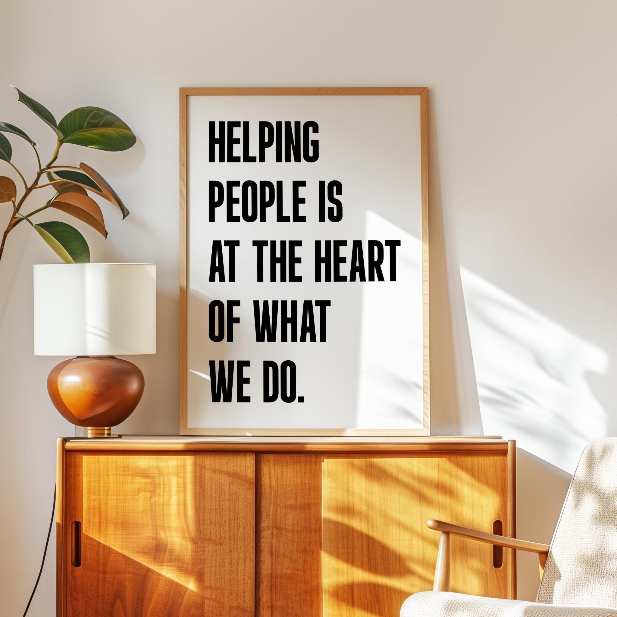 Motivational Office Wall Art,  Helping People Quote Print,  Minimalist Typography,  Business Decor
