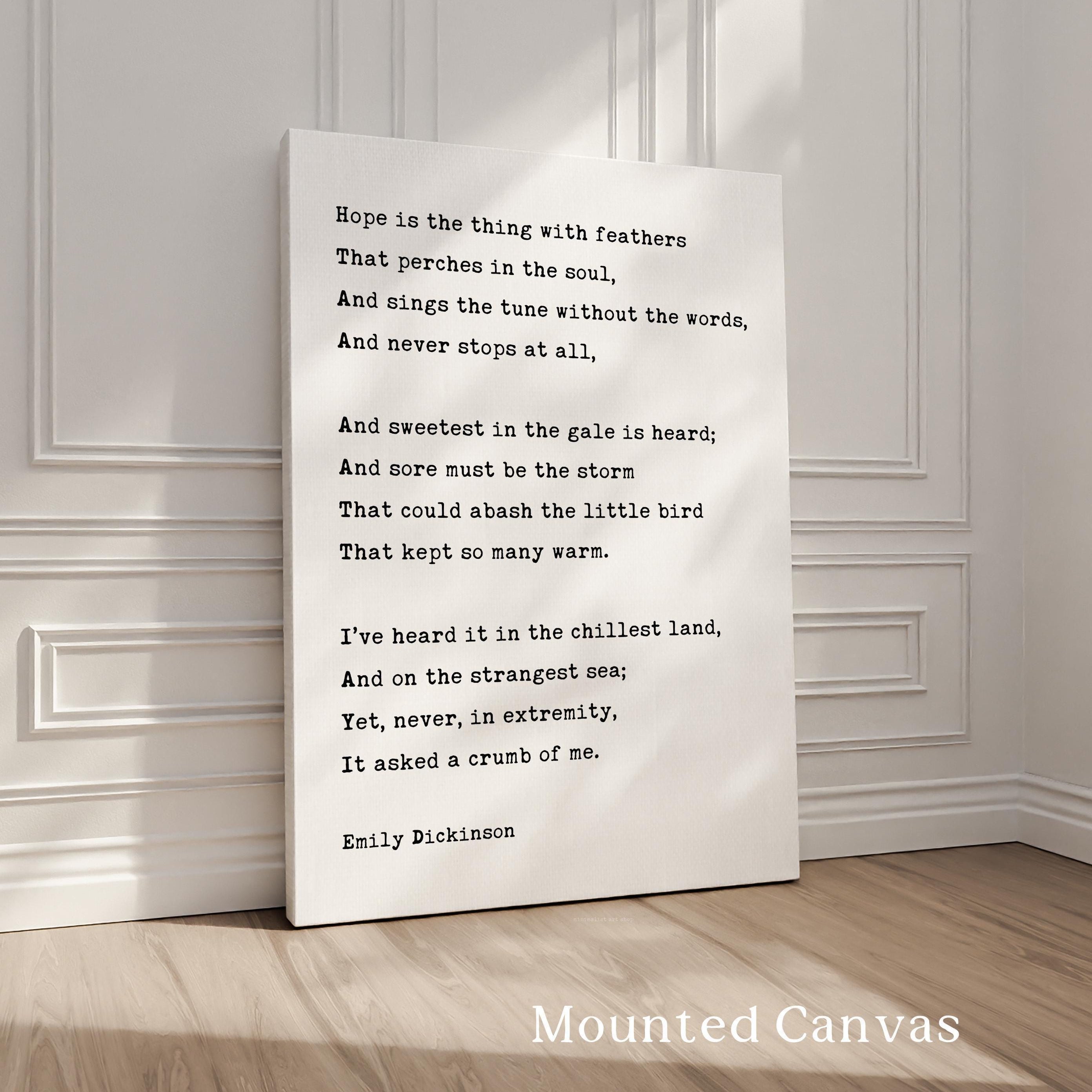 Hope Is The Thing With Feathers,  Emily Dickinson Poem,  Typography Art Print