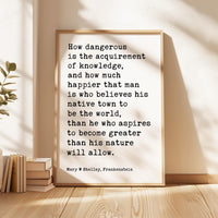 Mary Shelley Frankenstein Quote Wall Art,  “How Dangerous Is the Acquirement of Knowledge” Print (1818)