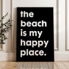 The Beach Is My Happy Place Typography Art Print,  Travel,  Adventure,  Vacation