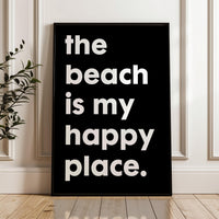 The Beach Is My Happy Place Typography Art Print,  Travel,  Adventure,  Vacation