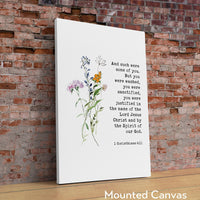 1 Corinthians 6:11 And such were some of you. But you were washed... Typography Wall Art with Wildflowers, Bible, Christian