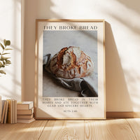 Acts 2:46,  They Broke Bread in Their Homes Print,   Biblical Wall Art Typography Christian Home & Kitchen Décor