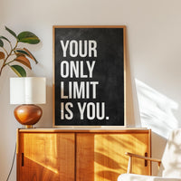 Your Only Limit Is You Print, Motivational Wall Art, Inspirational Office Decor, Home Gym