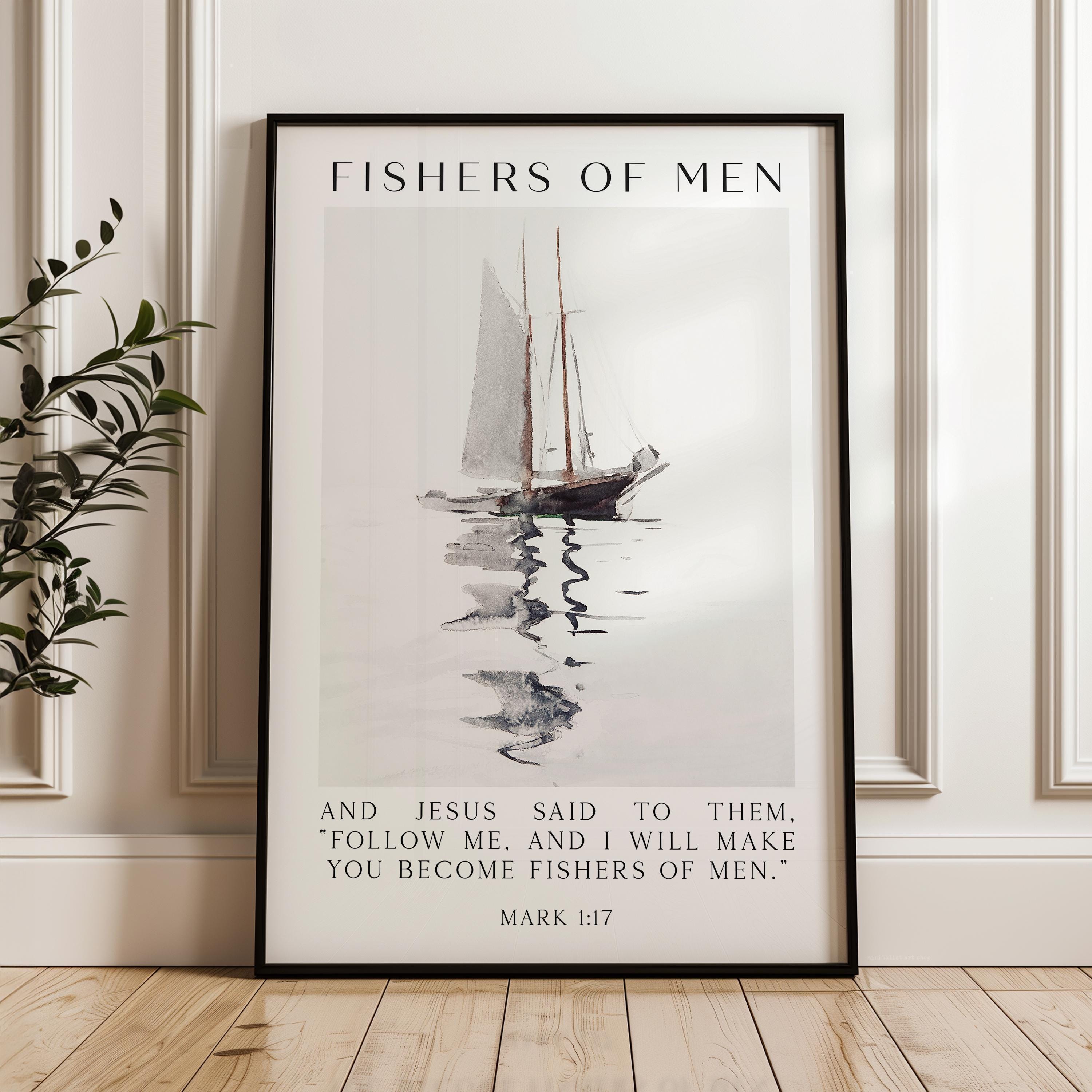 Fishers of Men Wall Art,  Mark 1:17 Scripture Print,  Christian Nautical Typography Artwork for Home & Church Décor