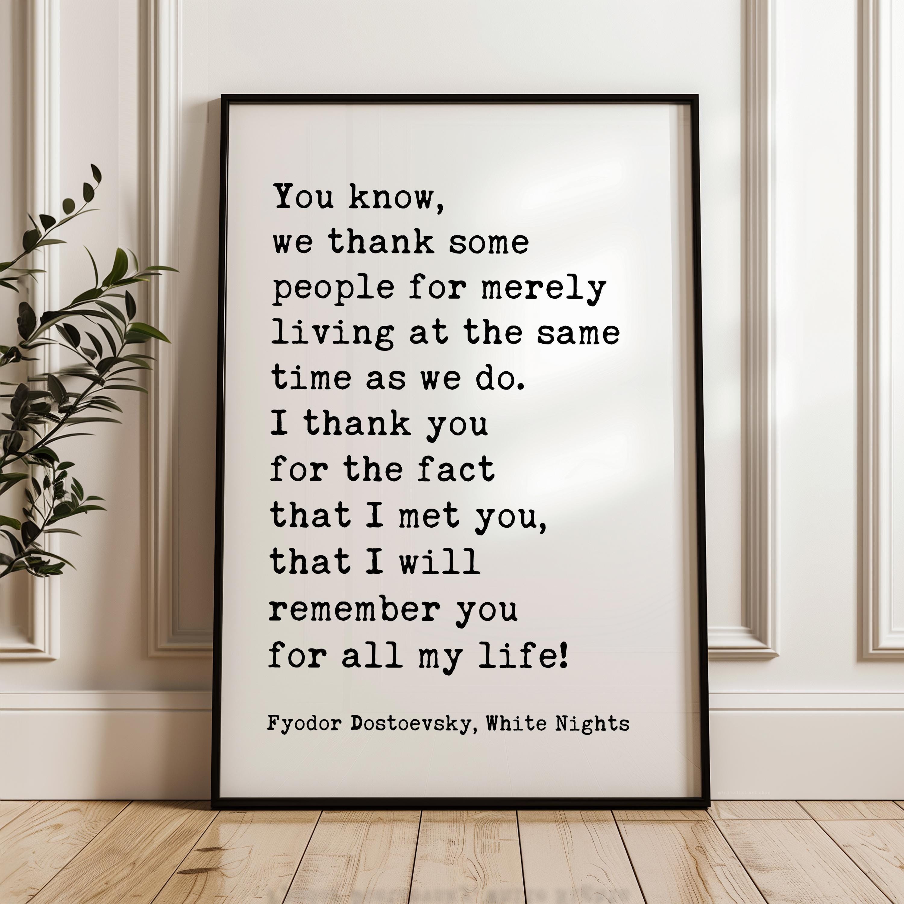 Fyodor Dostoevsky Wall Art,  White Nights Quote,  Typography Art Print,  Literature
